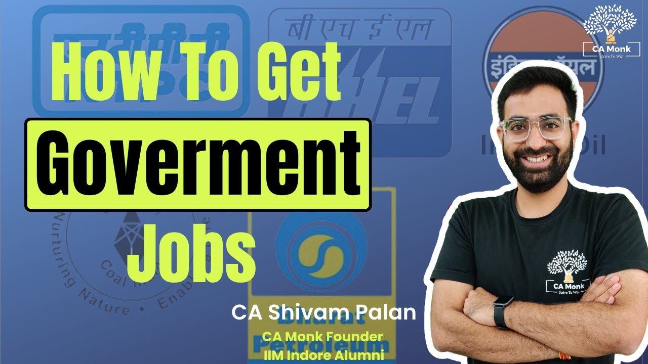 How To Get Goverment Jobs (PSU) || How Chartered Accountant can get government Jobs || CA Monk