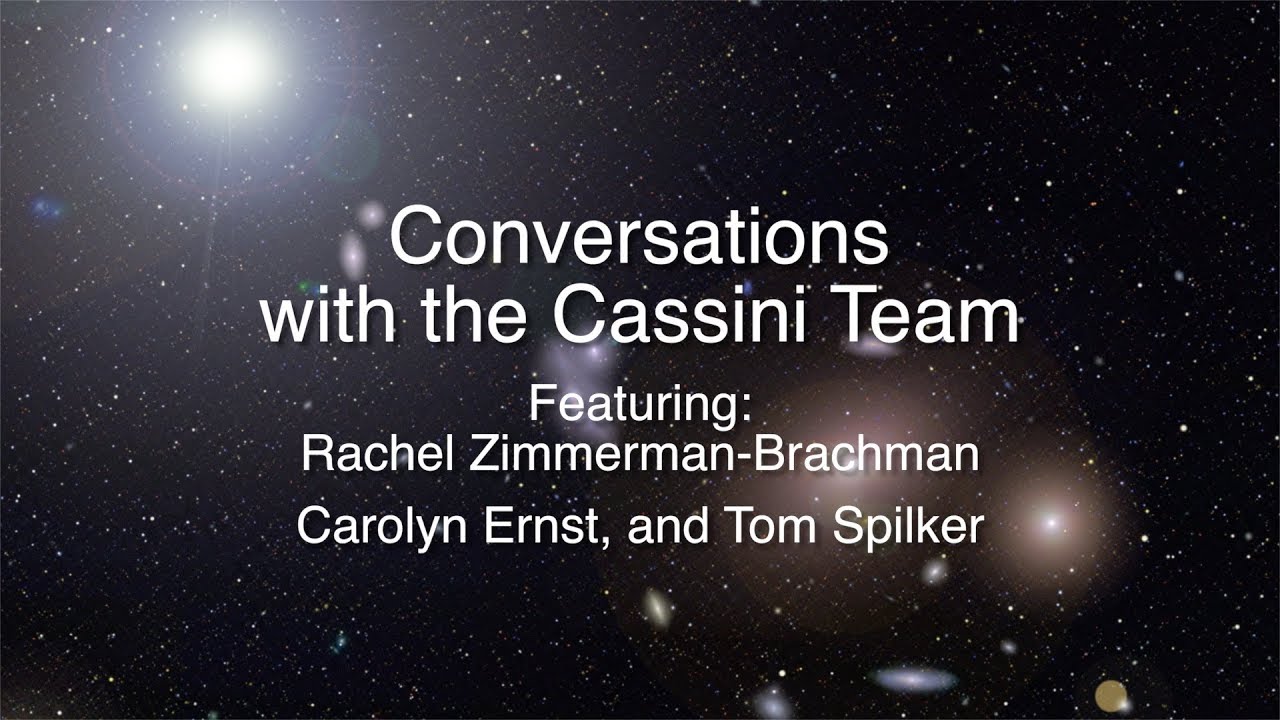 Conversations With The Cassini Team 2