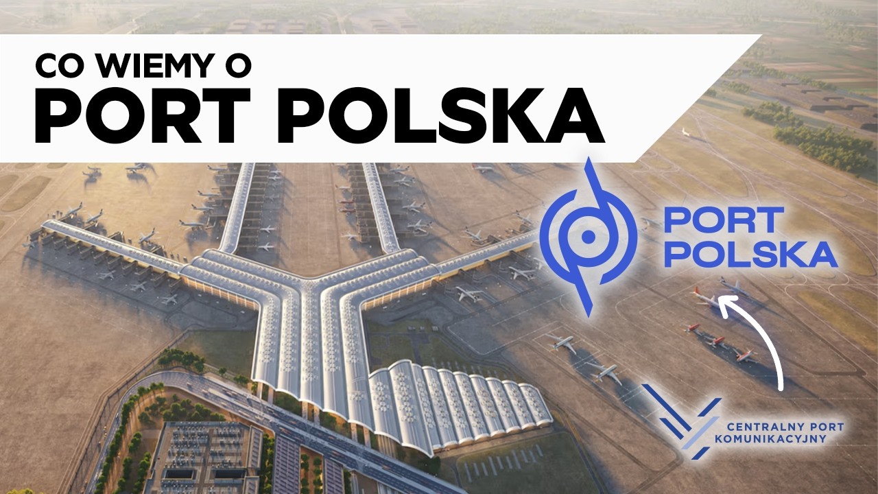 CO WIEMY O CPK/PORT POLSKA?!