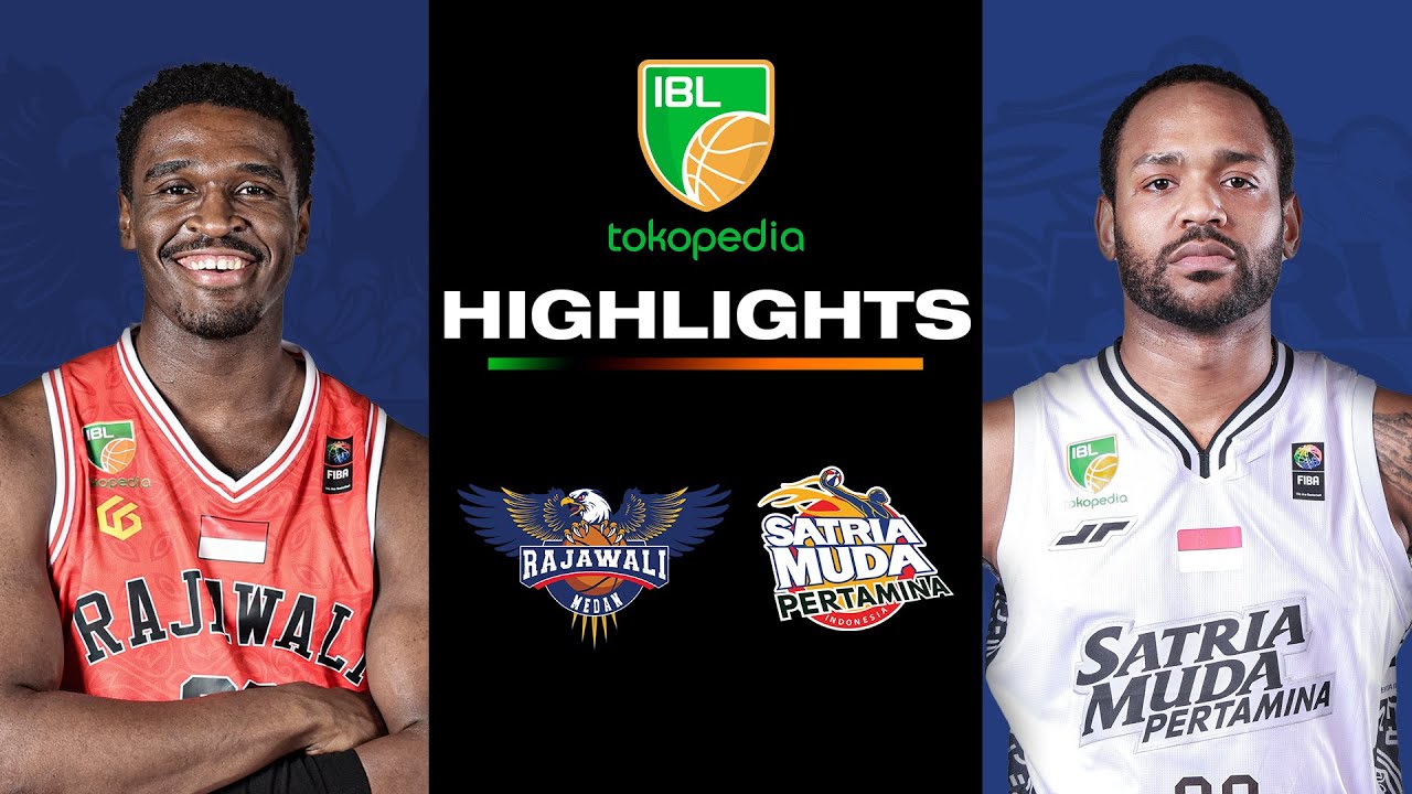 Highlight: Rajawali Medan vs Satria Muda Pertamina| 10 May 2024 | IBL Tokopedia 2024