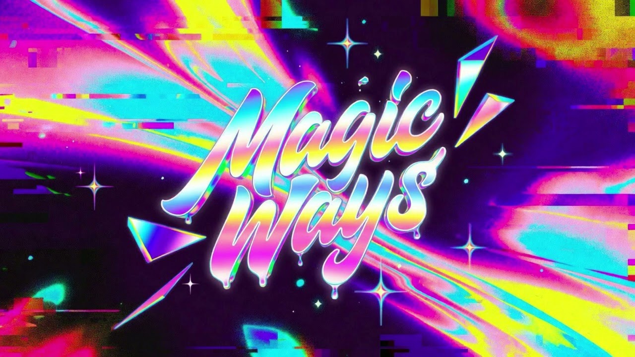 Magic Ways - Official Audio 