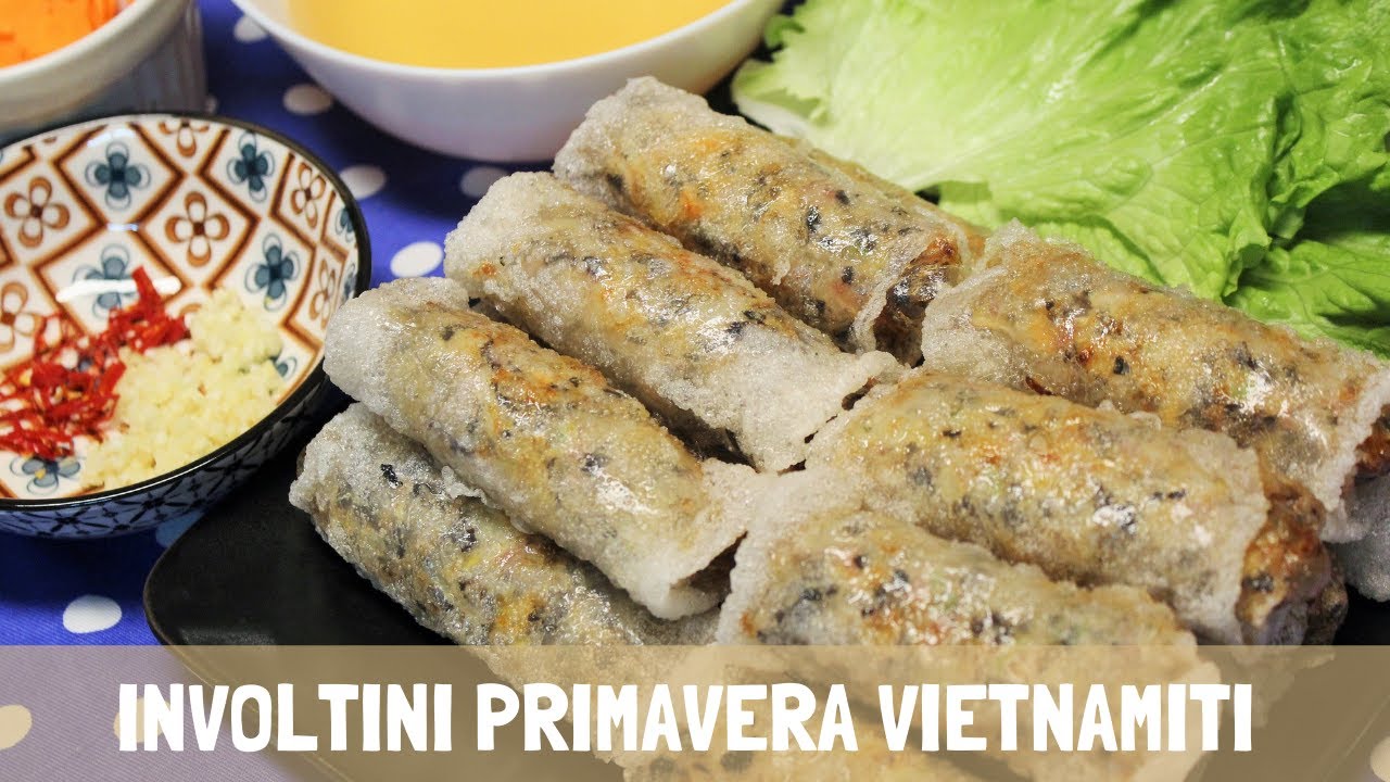 INVOLTINI PRIMAVERA con i FOGLI DI RISO - da come scegliere ingredienti a servire