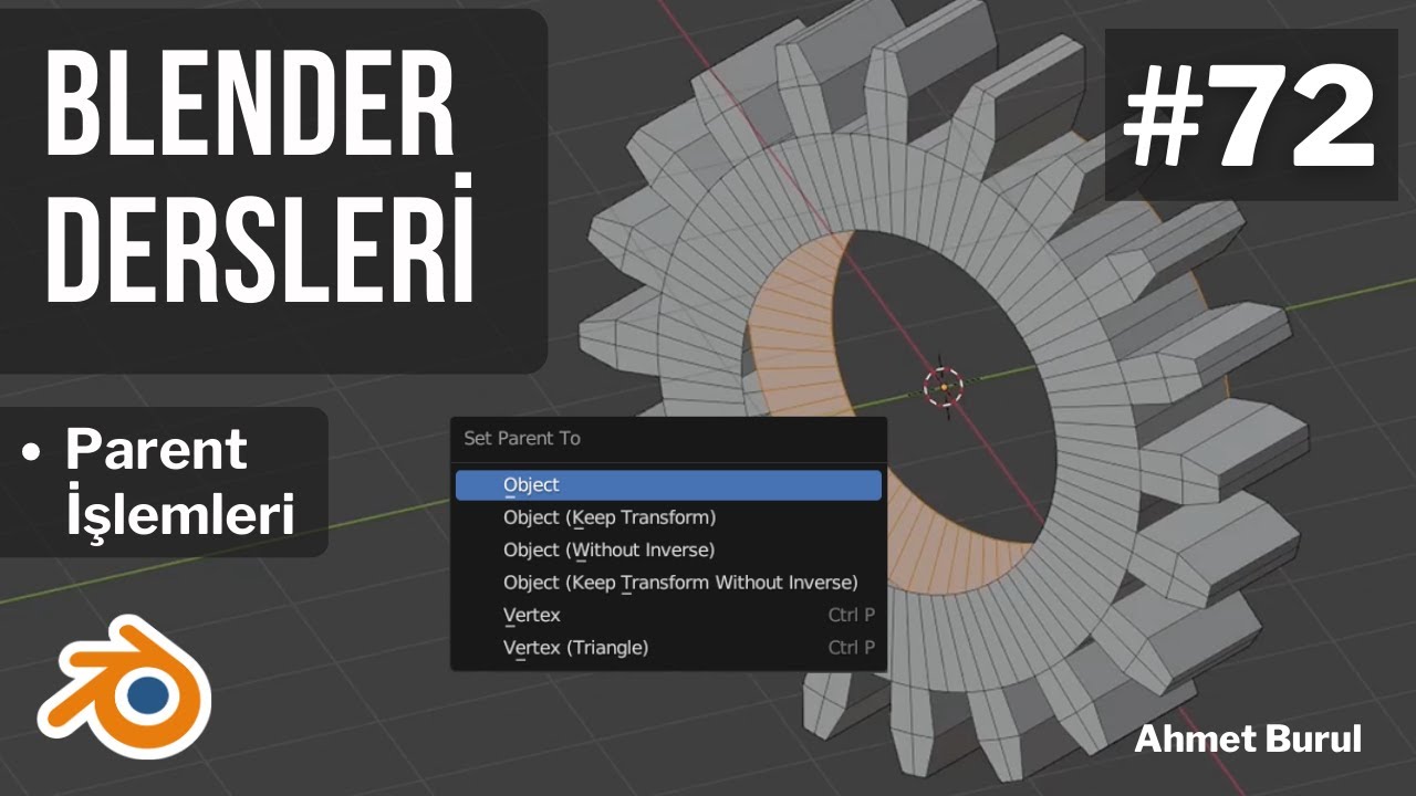 Blender Dersleri - Parent İşlemleri - 100 Derste Blender 3D #72
