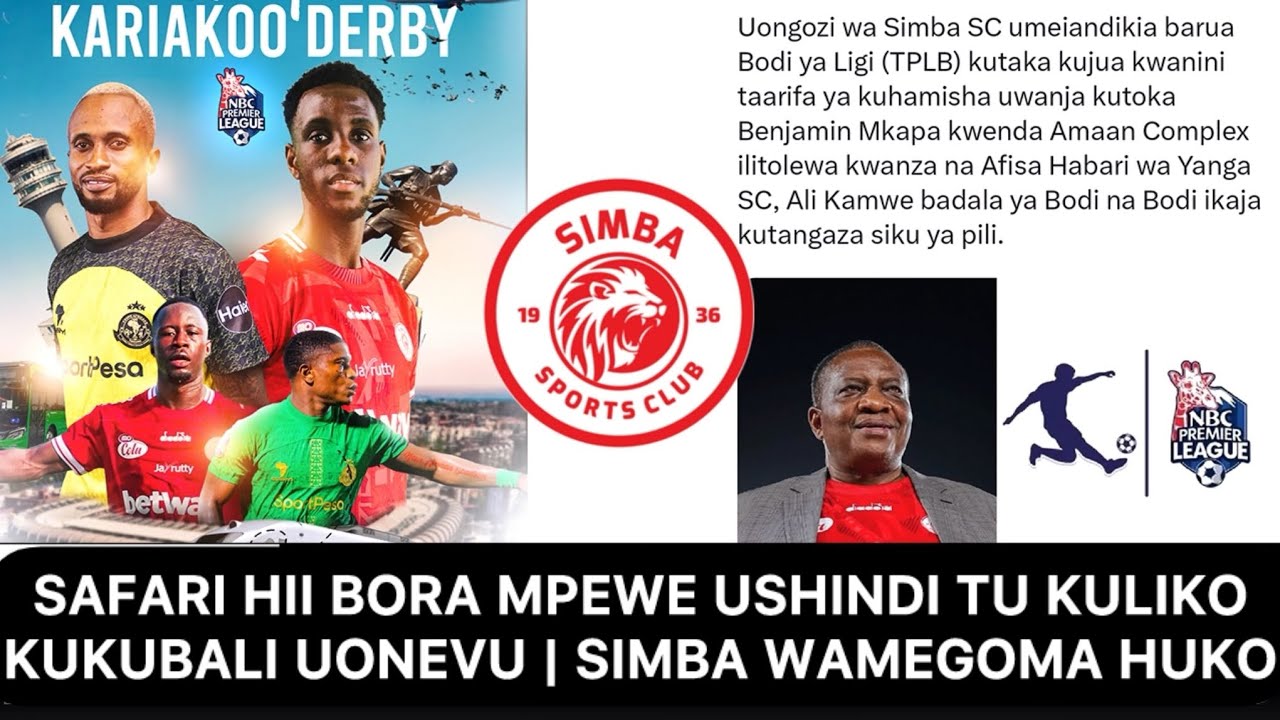 SIMBA WAMESHTUKIA MCHEZO‼️ HATUCHEZI DARBY MPAKA MTUPE MAELEZO | KAMWE KAMWAGA MBOGA HUKO YANGA🙌🏼😳