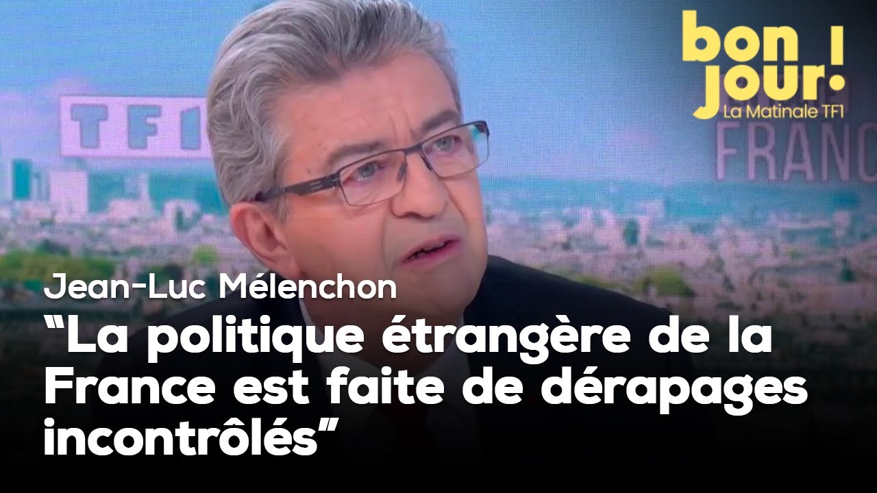 "Il ne peut pas être question de faire la guerre à la Russie", Jean-Luc Mélenchon