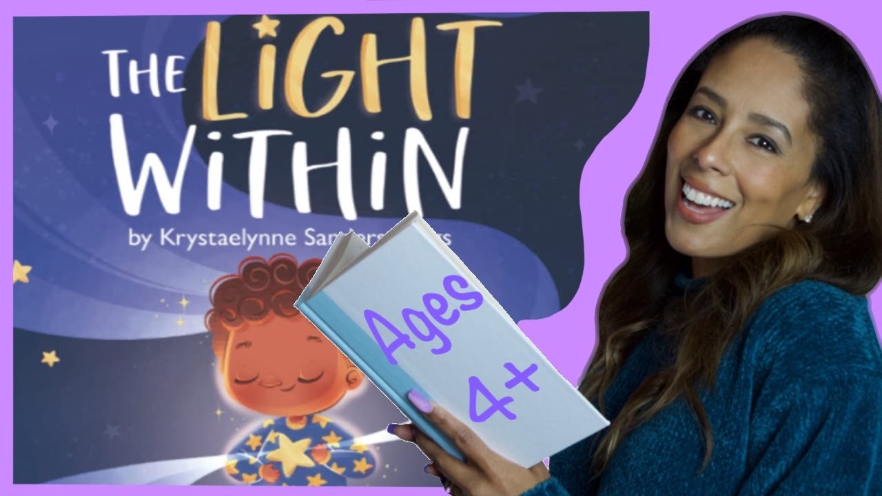 🟣Read Aloud Kids Book: The Light Within 🌟