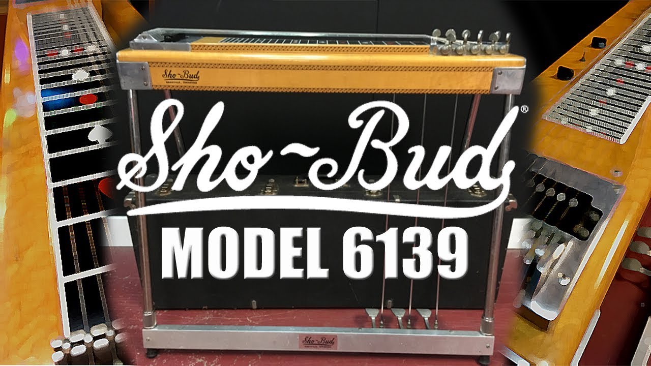 Pedal Steel Guitar History: Sho~Bud Model 6139