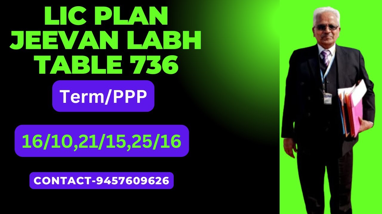 LIC Jeevan Labh Table 736