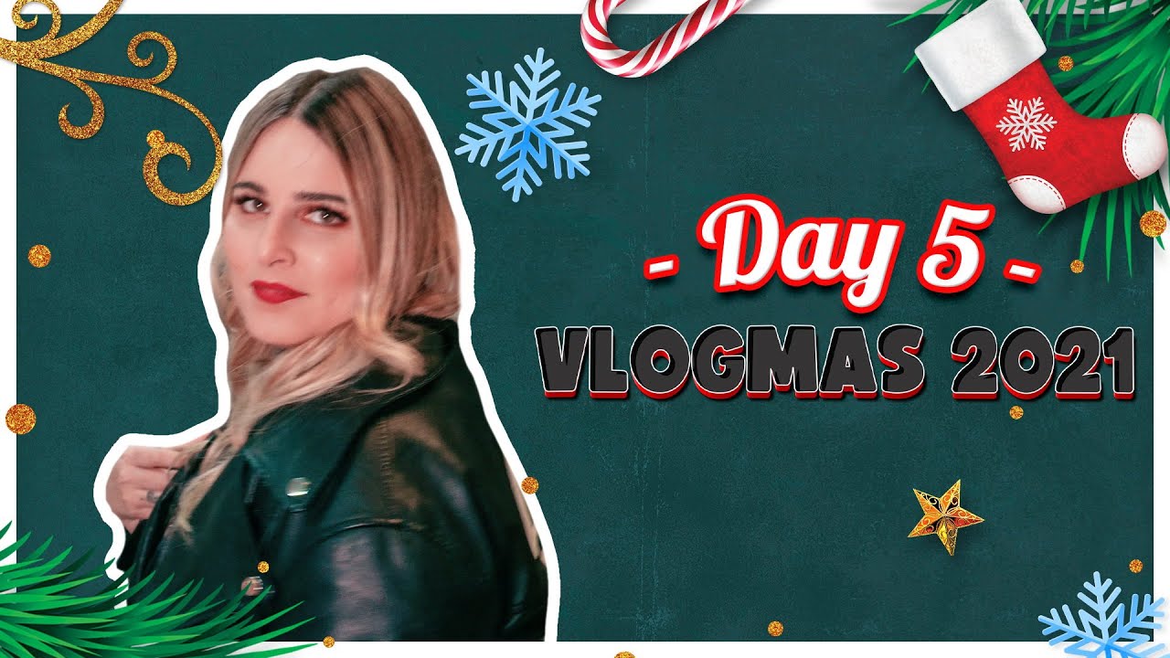 VLOGMAS #DAY5 (Tο πιο περίεργο κομπλιμέντο που μου έχουν κάνει και ο Σταν μου έγραψε τραγούδι!!!)