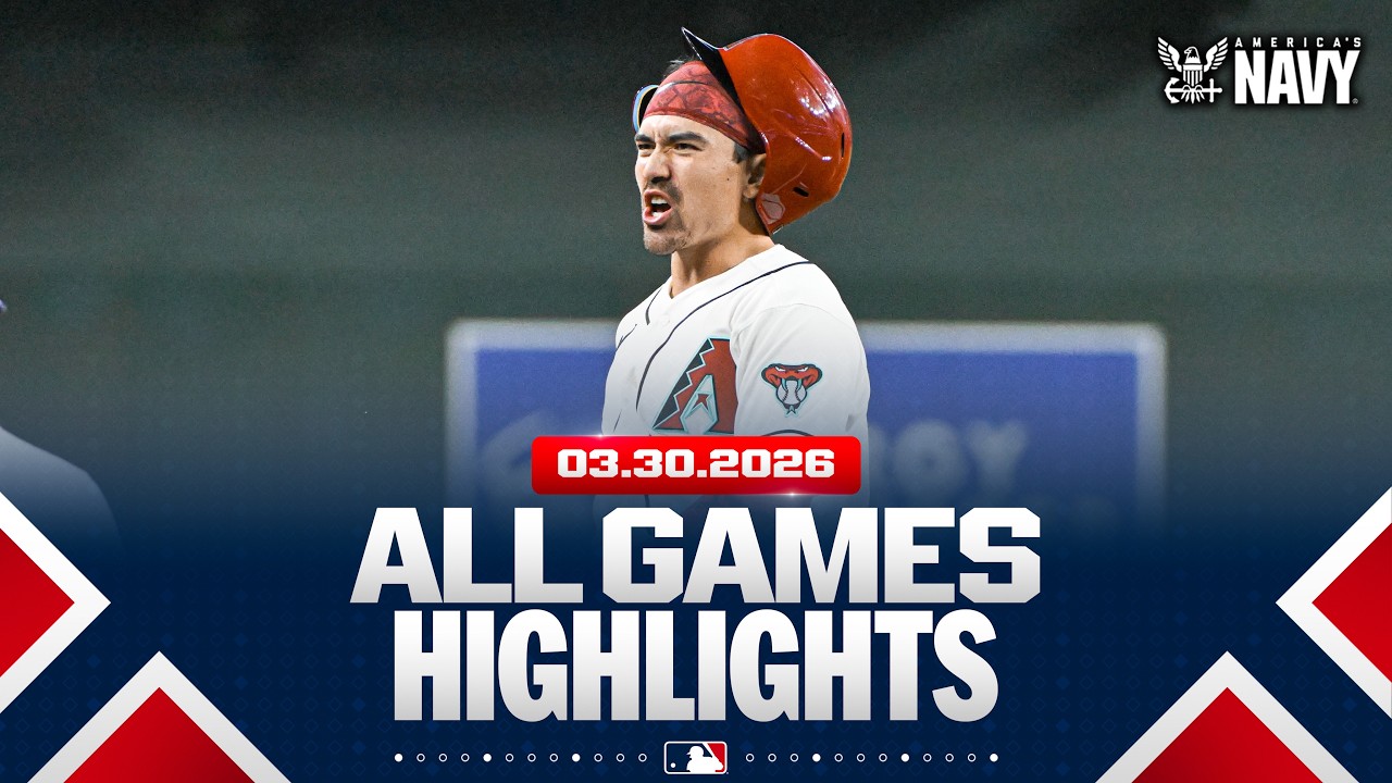 Highlights from ALL GAMES on 3/30! (Cal Raleigh's walk-off, Soroka's immaculate inning, and MORE!)