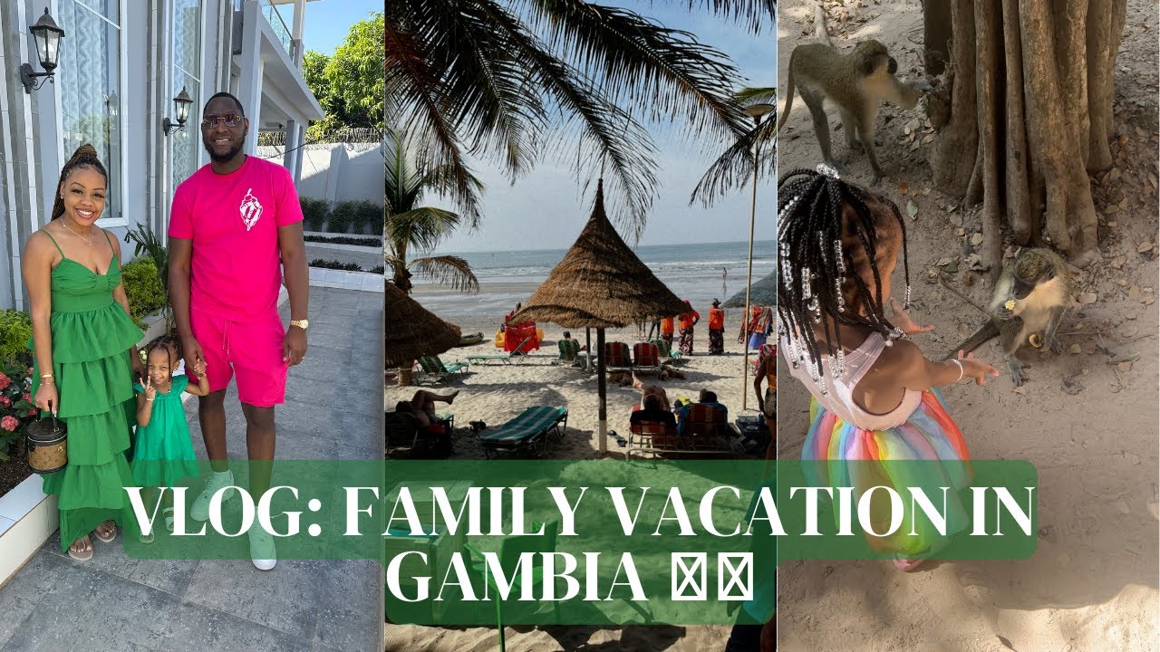 Family Vacation in Gambia: Beaches & Adventures