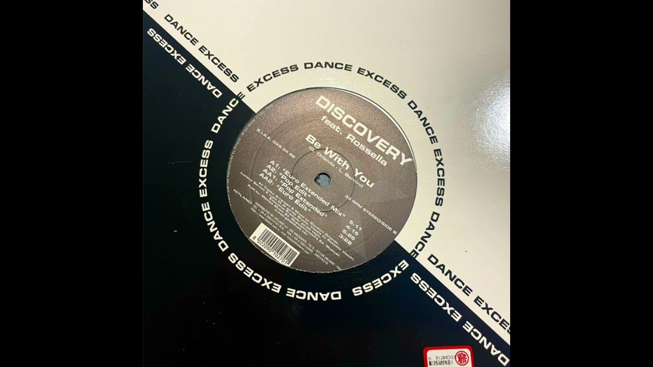 Discovery feat. Rossella - Be With You (Euro Extended Mix)