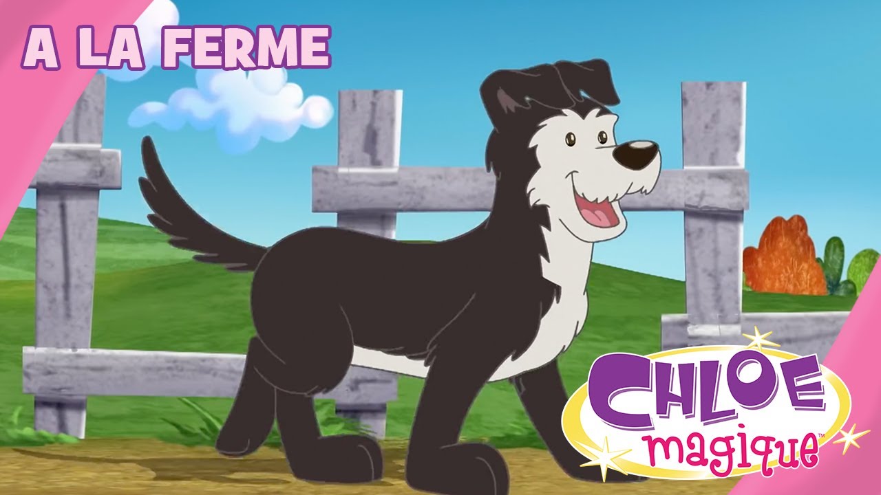 Chloe Magique - A la ferme - S1E41