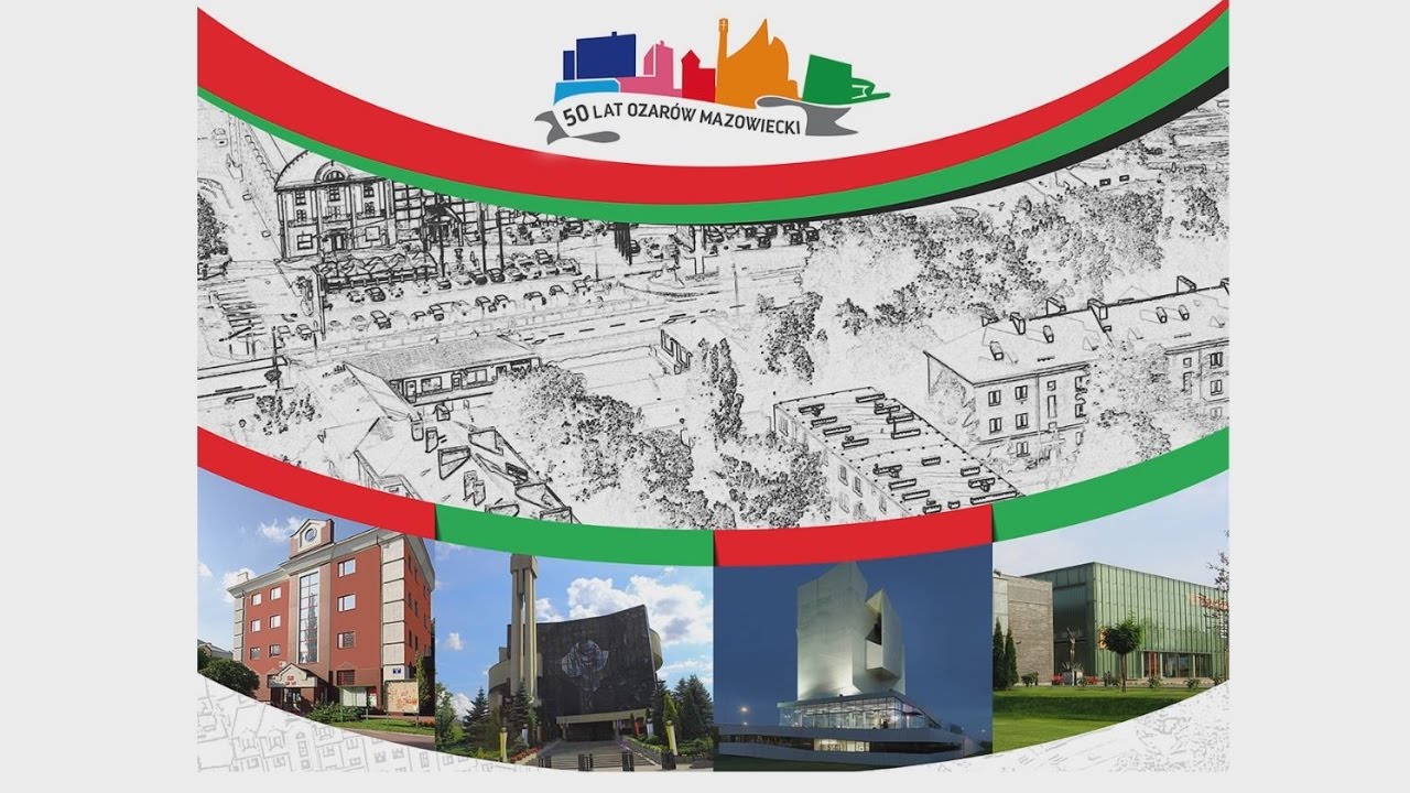 „Ożarów  Mazowiecki – moje miasto” – spot promocyjny