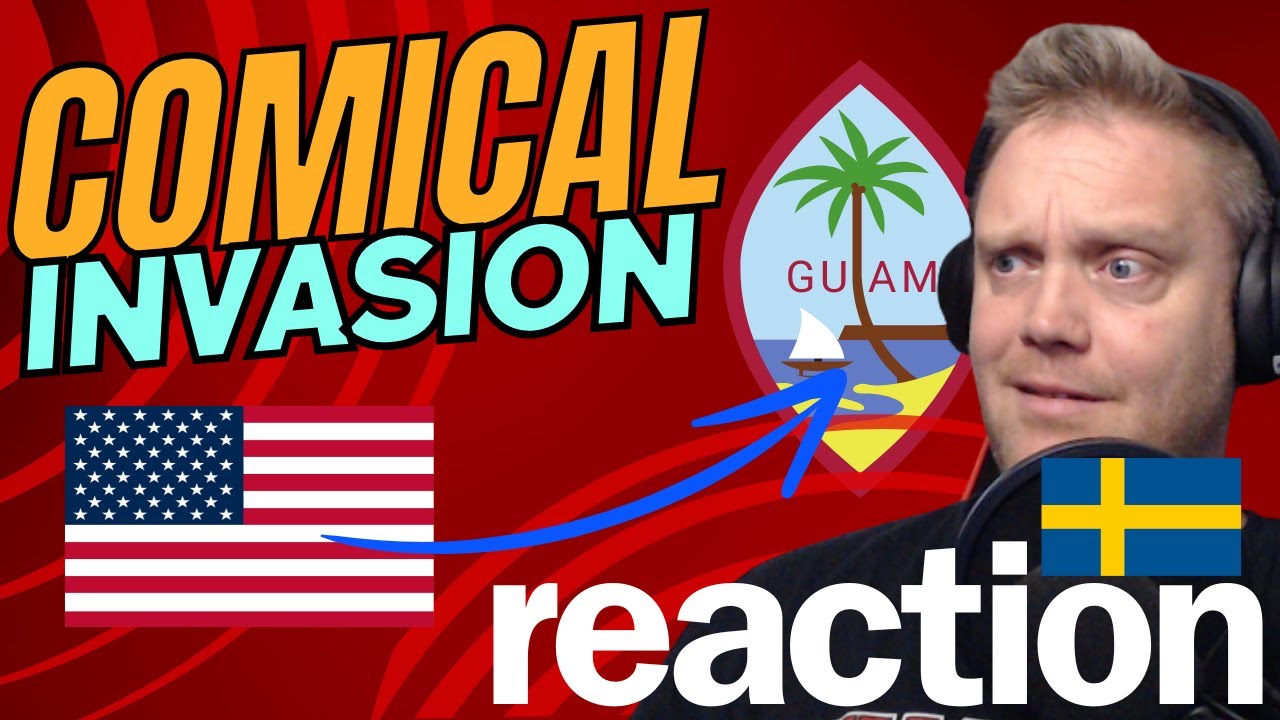 A Swede reacts to  Most comical invasion ever! US  invade Guam  The Fat Electrician reaction