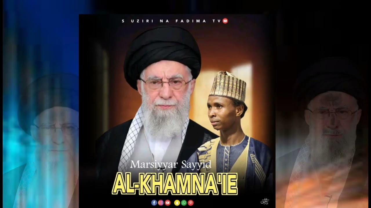 S uziri yayi ta aziyyar ayatullahi ali Khamenei 