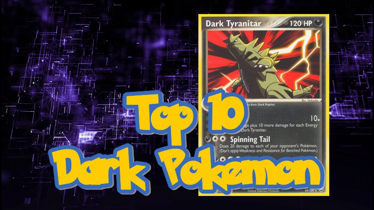 Top 10 Dark Pokemon cards