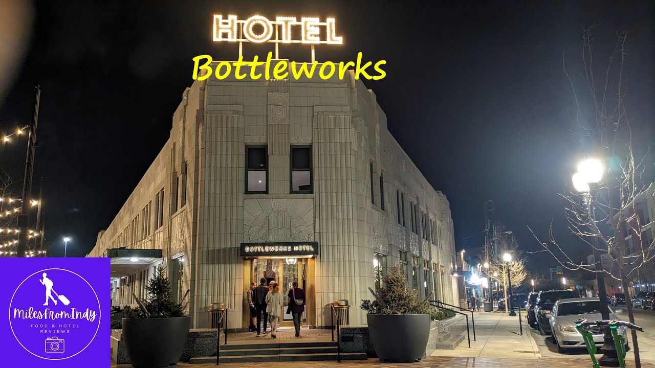 Отель Bottleworks в Индианаполисе | Полный обзор