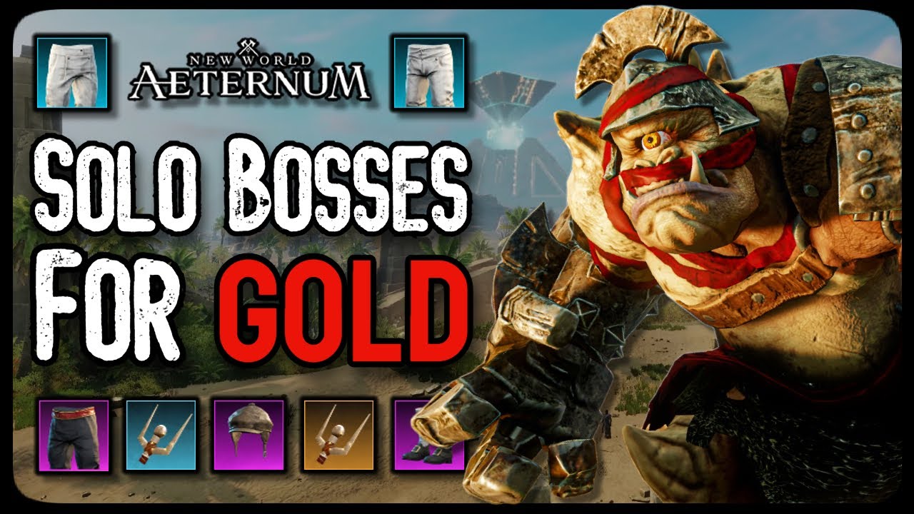 5 More Great Bosses To Solo For Gold (New World: Aeternum)