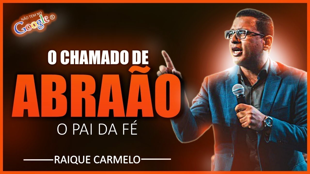 Pastor Raique Carmelo | O CHAMADO DE ABRAÃO | PREGAÇÃO