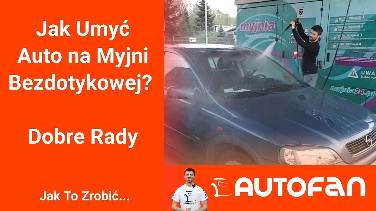 Jak umyć auto na myjni bezdotykowej? Zr&oacute;b To Sam