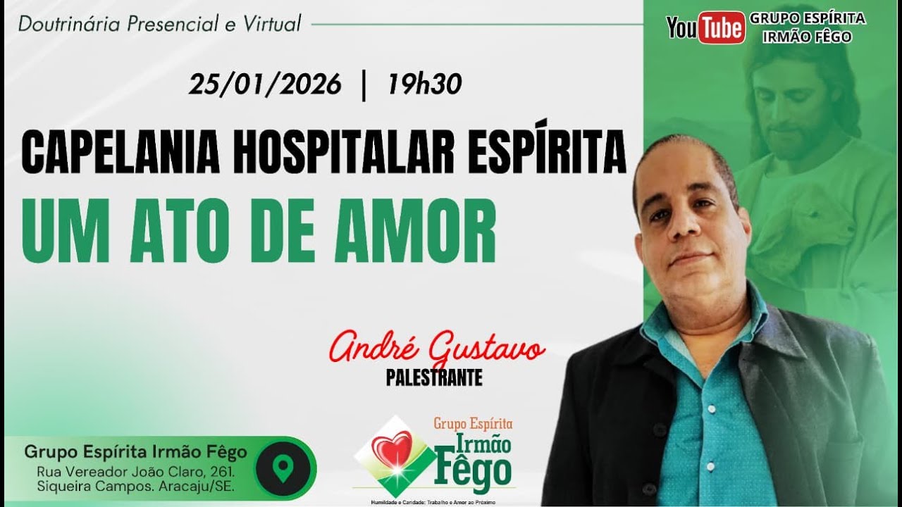 Palestra Capelania Hospitalar Espírita - Um ato de amor