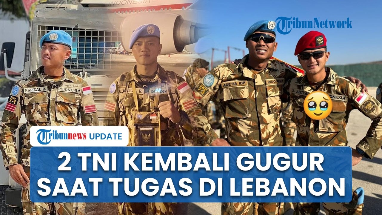 2 Prajurit TNI Dilaporkan Gugur saat Konvoi Kendaraan UNIFIL di Lebanon, Dua Lainnya Alami Luka