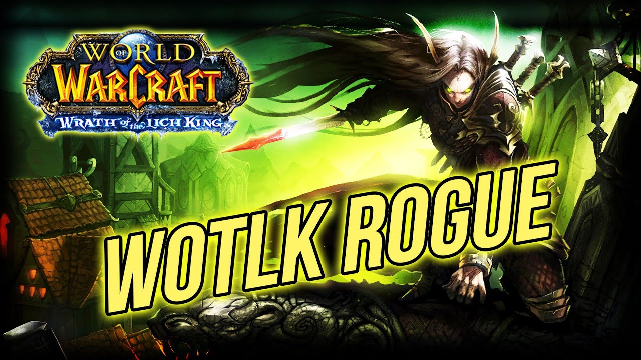 Classic wotlk Rogue Leveling Server - EU - Jin'do | Wrath of The Lich King