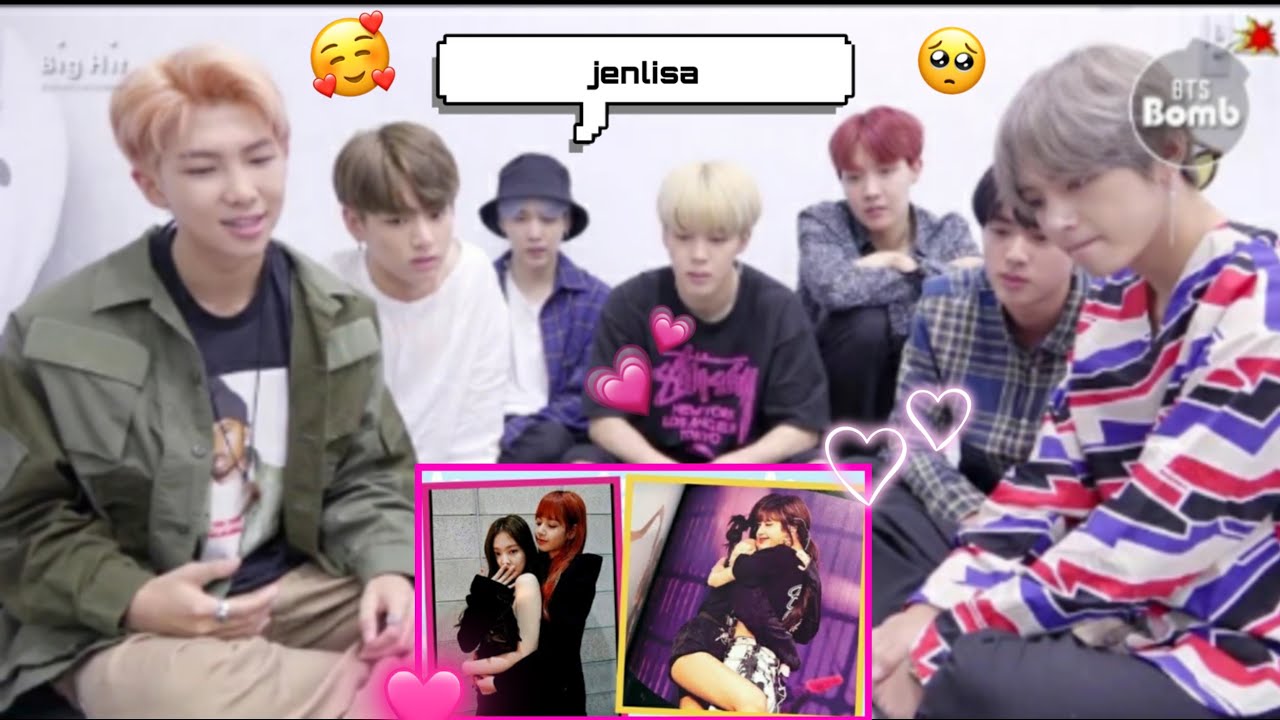 BTS Reaction [Jenlisa] Blackpink