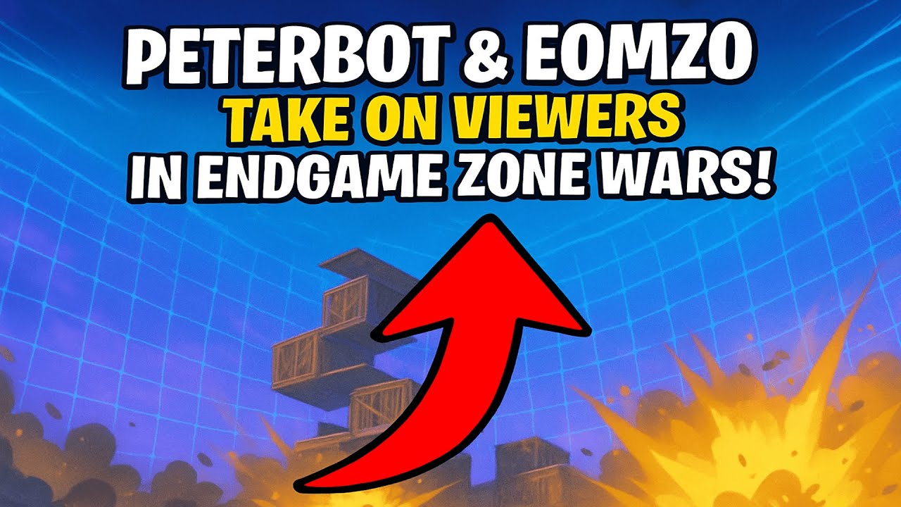 Peterbot & Eomzo Take on Viewers in Endgame Zone Wars!