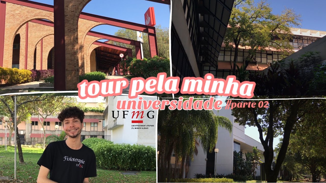 Tour pela UFMG  - Conhe&ccedil;a minha universidade federal  // parte 02