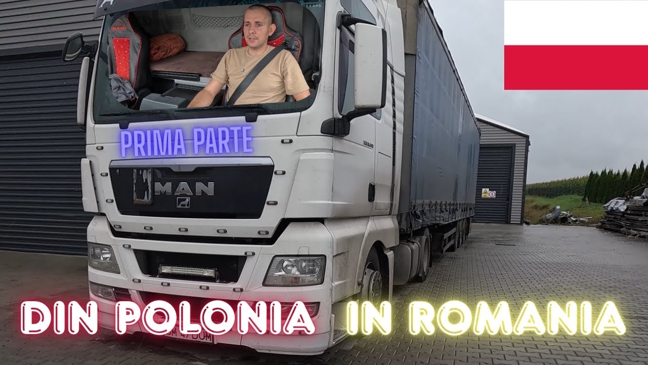 Viața de camionagiu🚛Cursă cu TIR-ul din Polonia spre București (Partea 1) #travel #work #vlog