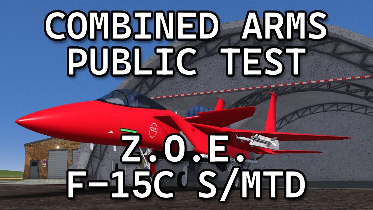 Z.O.E. F-15C S/MTD | Combined Arms Public Test