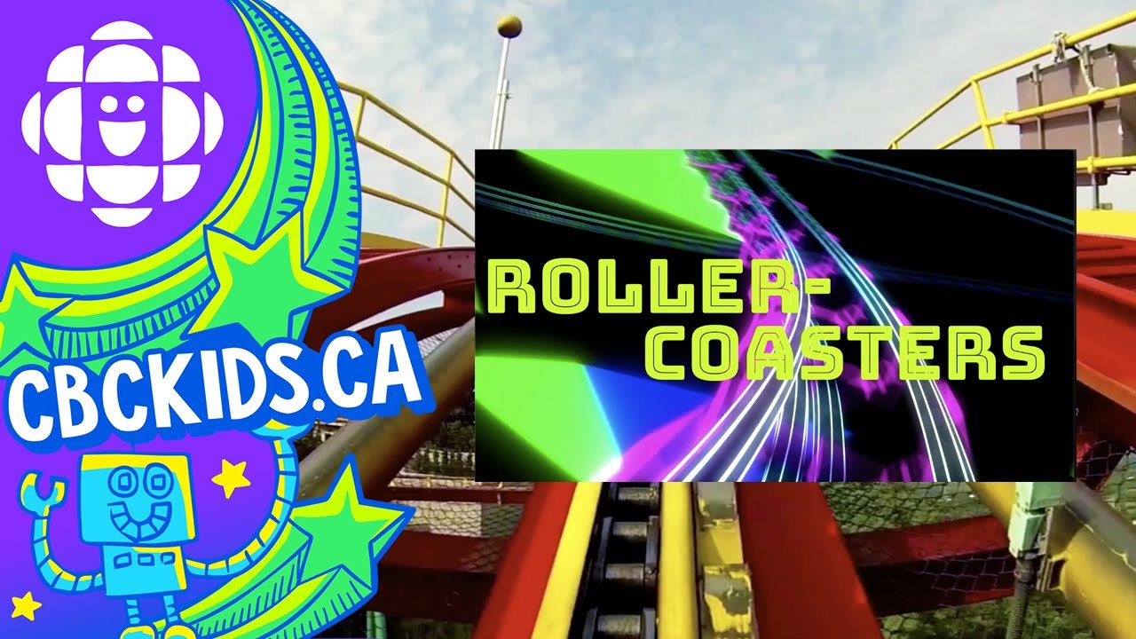 All About Roller-Coasters | CBC Kids