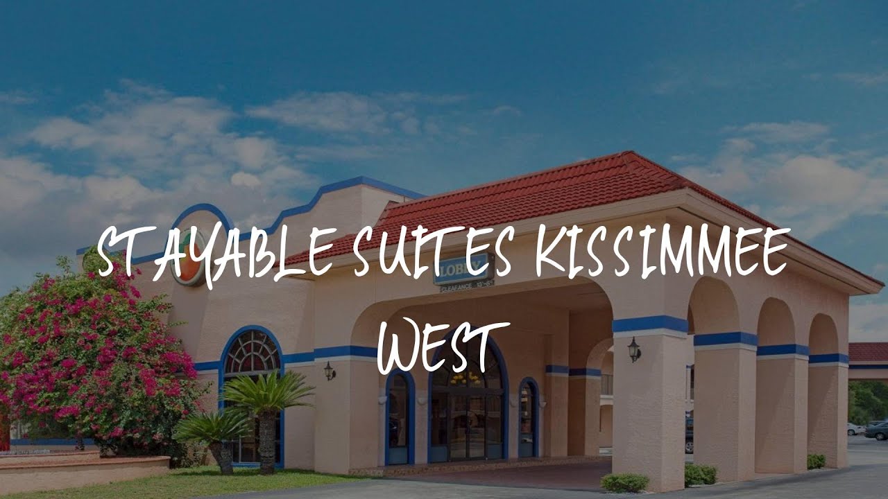 Stayable Suites Kissimmee West Review - Kissimmee , United States of America