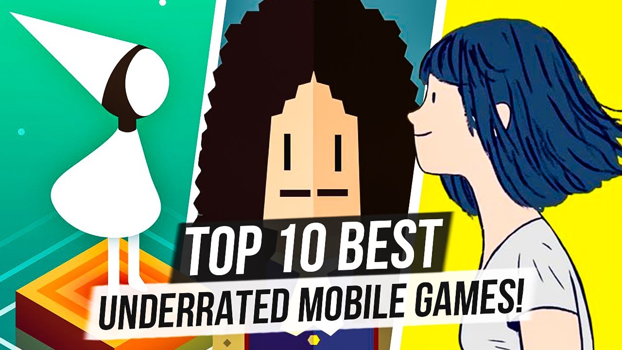 Hidden Mobile Gems   Top 10 Best Underrated Mobile Games You Must Try