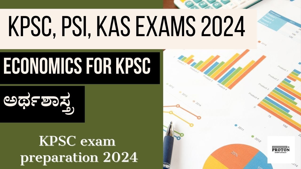 Economics for KPSC 2024 | Concept of National Income | ಅರ್ಥಶಾಸ್ತ್ರ KPSC 2024 | Proton Learning