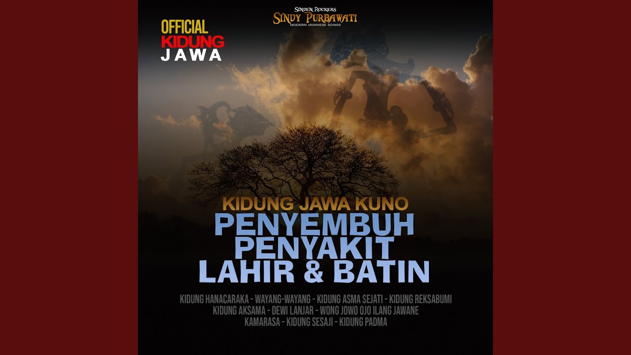 Kidung Jawa Kuno Penyembuh Penyakit Lahir Dan Batin