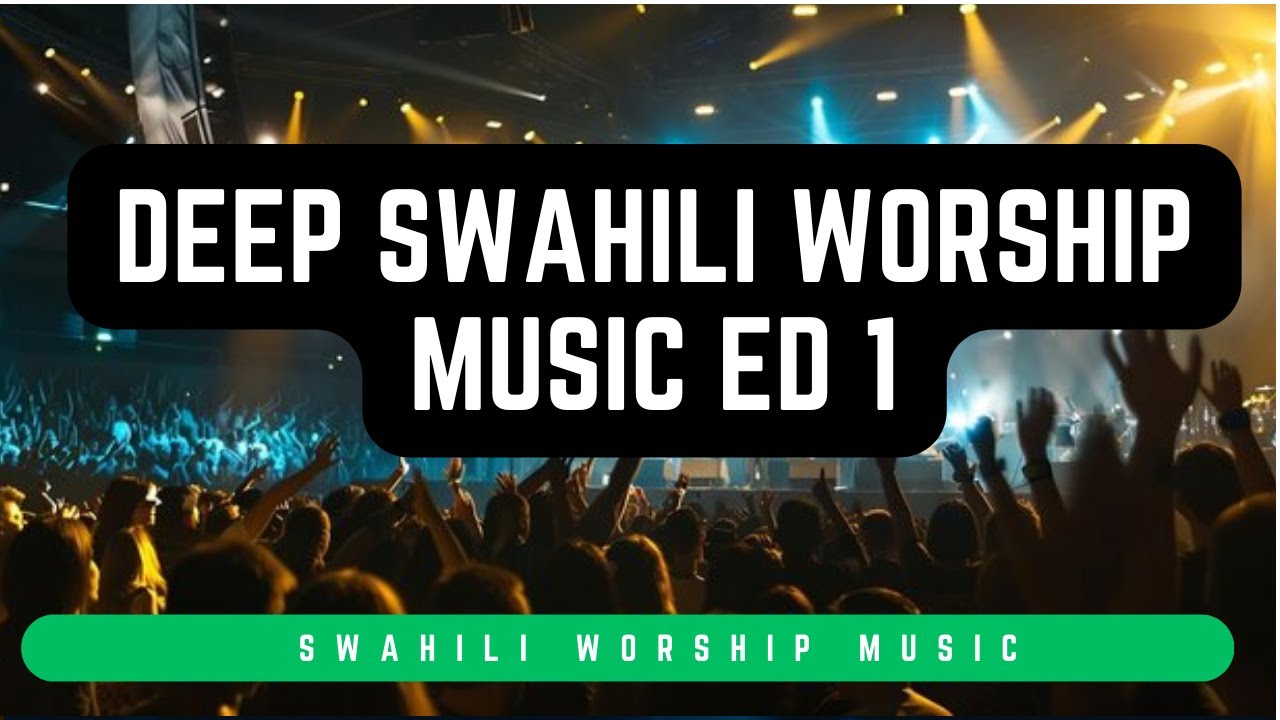 Deep Morning Swahili Worship Music with Lyrics | Nyimbo za Kuabudu Edition 1