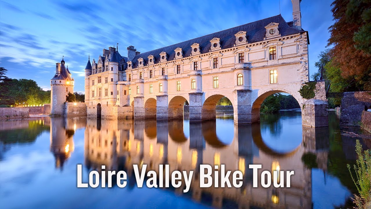 Loire Valley Family Bike Tour Video | Backroads