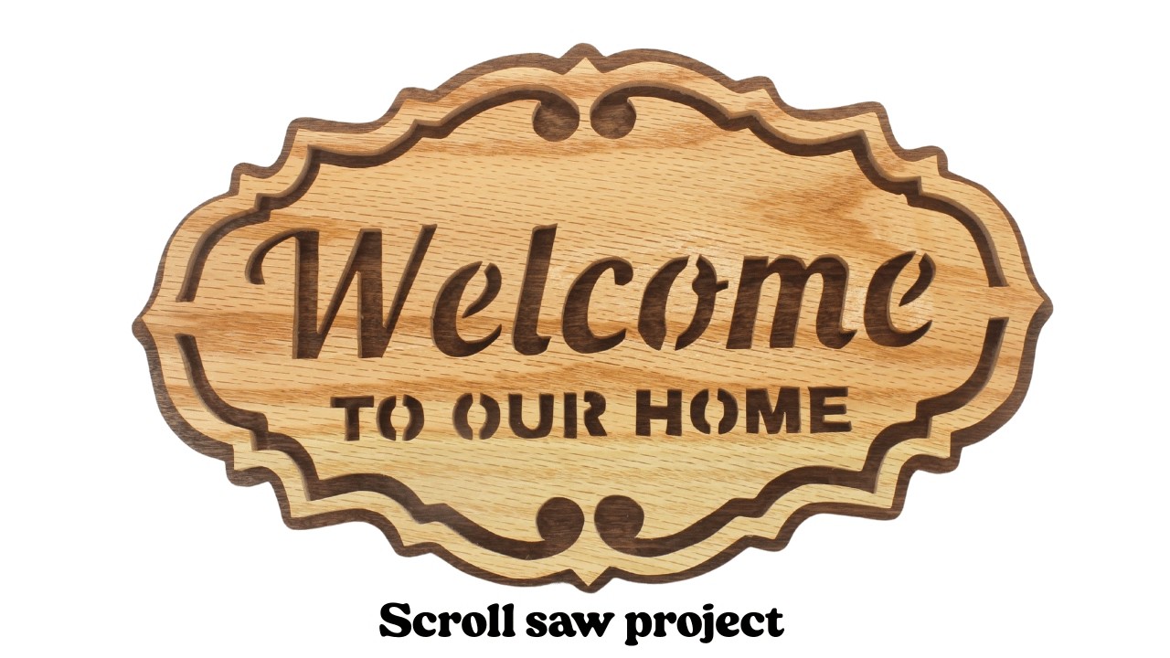 How I Made This Awesome Welcome Sign With Just a Scroll Saw