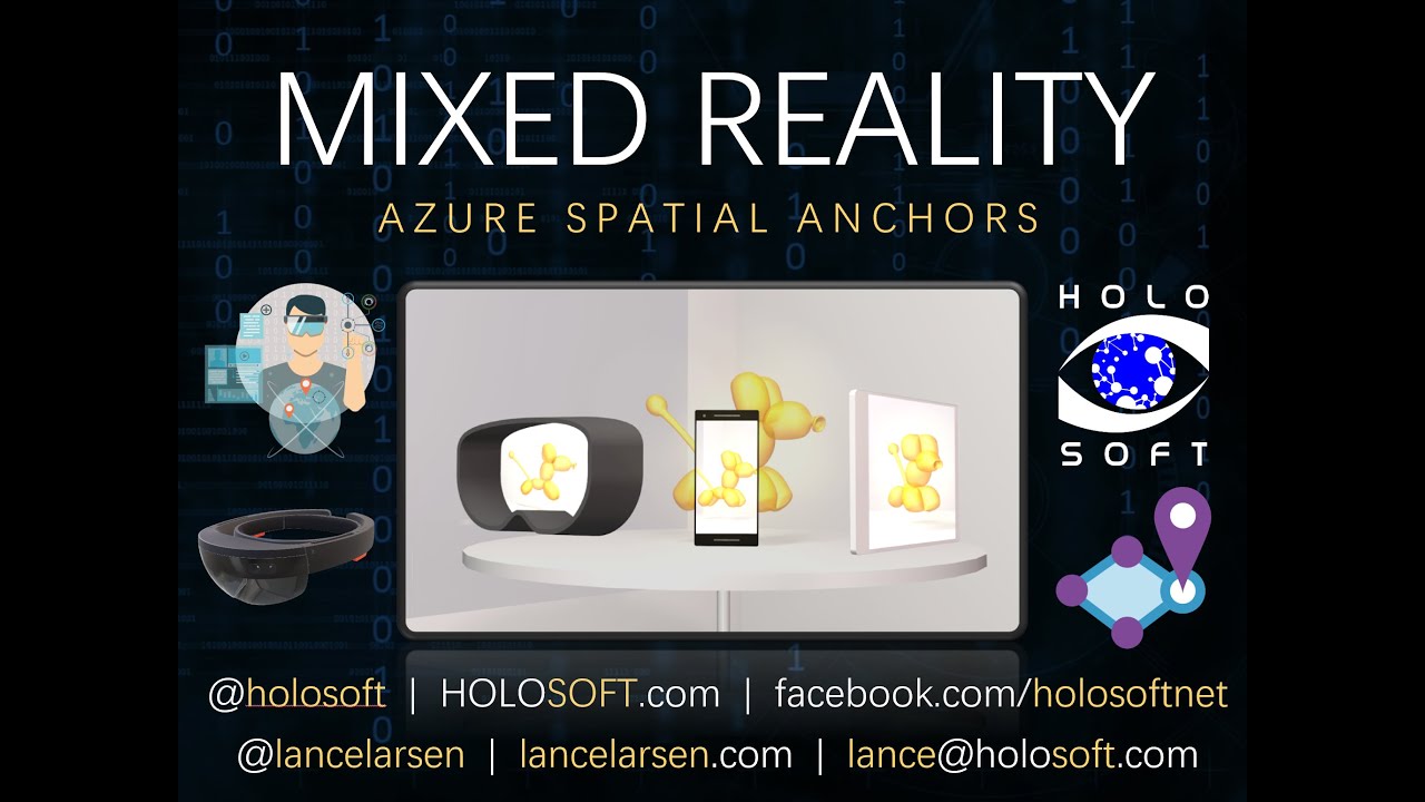 Azure Spatial Anchors: Building a Shared Mixed Reality across Devices (Hololens, iOS & Android)