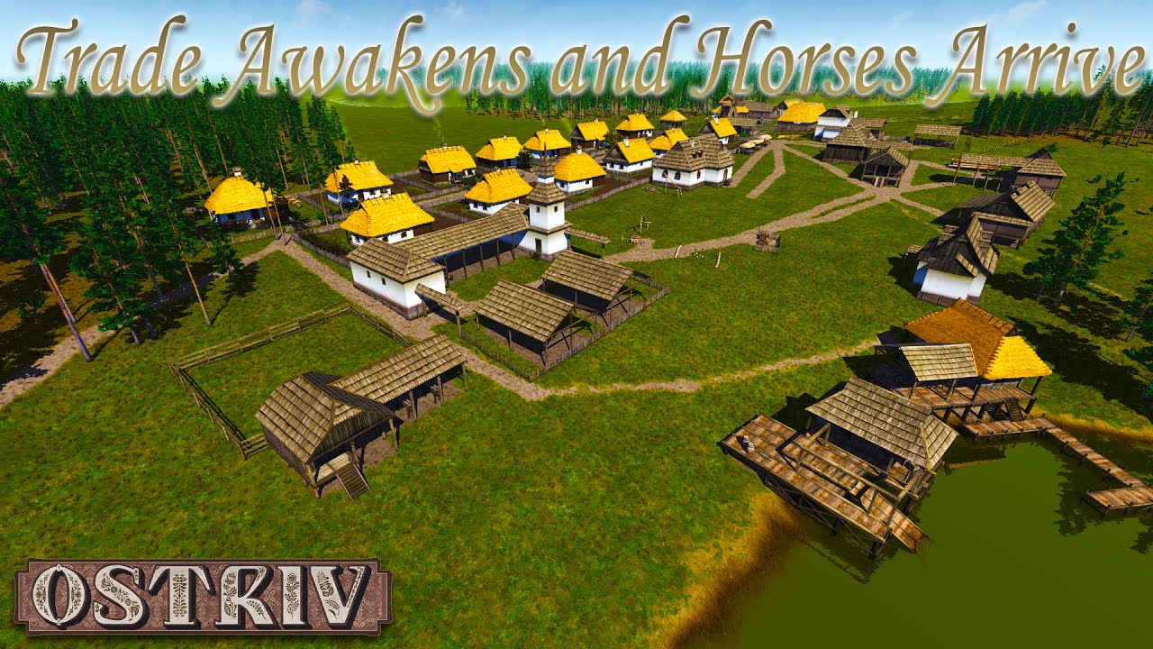 🐎Trade Awakens and Horses Arrive | Ostriv Chronicles – Chapter IV