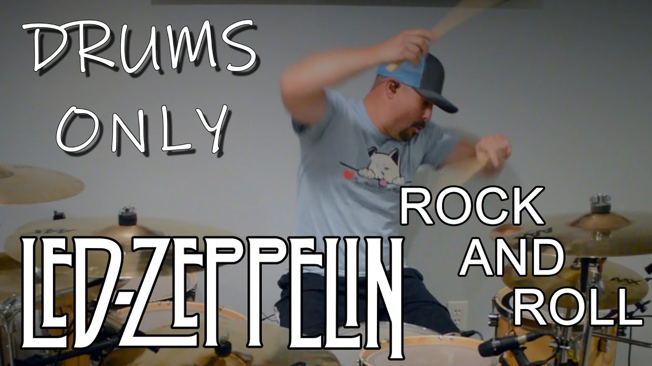 Led Zeppelin - Rock and Roll - Drums ONLY