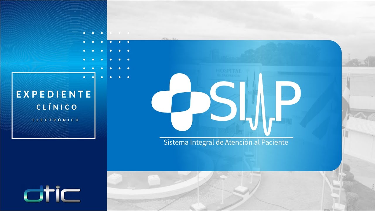 Ejemplo de uso de expediente clínico electrónico (SIAP / SIS) - MINSAL - El Salvador