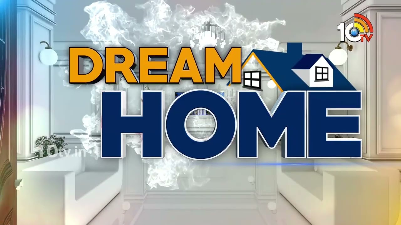 Dream Home | Hyderabad Real Estate News | My Home Group | 14-02-2026 | 10TV LIFE