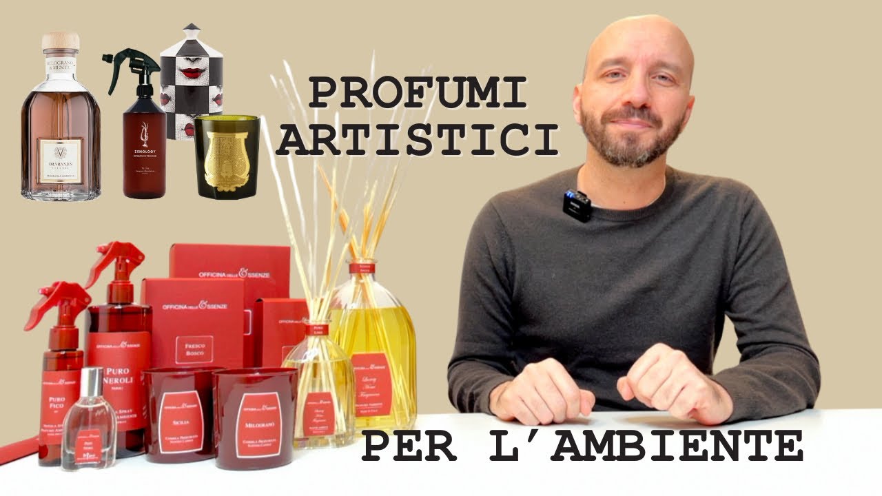 PROFUMI ARTISTICI PER L’AMBIENTE: quale scegliere?