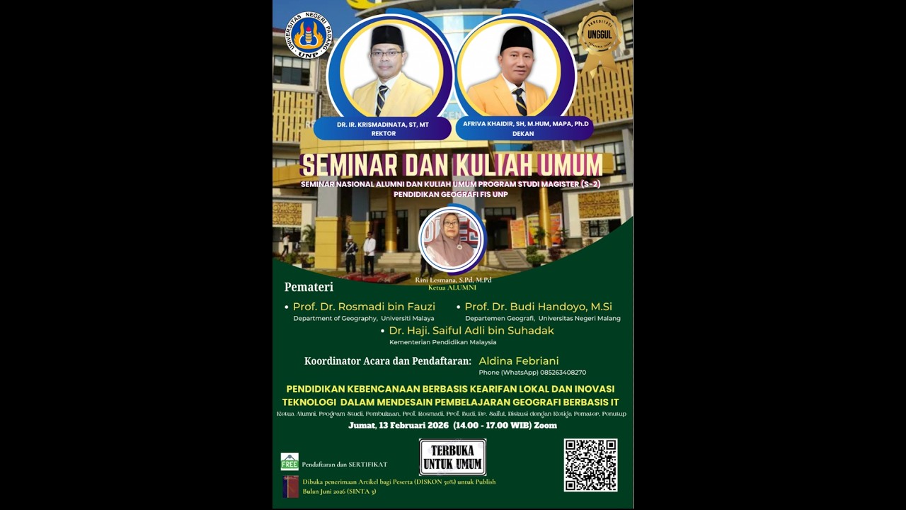 Seminar Nasional Alumni dan Kuliah Umum Program Magister (S-2) Pendidikan Geografi FIS UNP 13/02/26