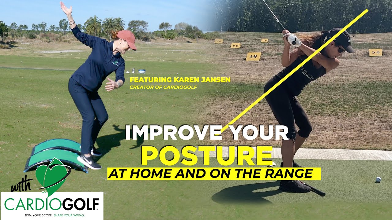 Improve Your Posture (at home, range to course)