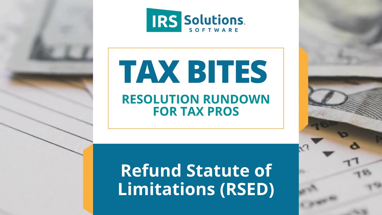RSED Explained: Refund Statute Expiration Date for Tax Professionals